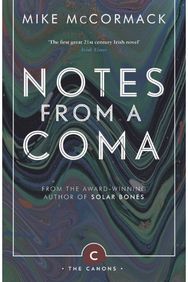 Notes from a Coma