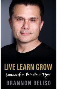 Live Learn Grow: Lessons of a Reluctant Tiger Lessons of a Reluctant Tiger