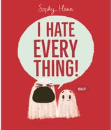 I Hate Everything