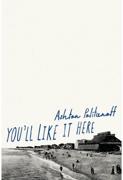 Youll Like it Here