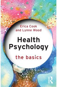 Health Psychology: The Basics The Basics