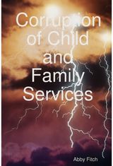 Corruption of Child and Family Services