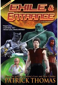 Exile & Entrance: a Xiles novel a Xiles novel