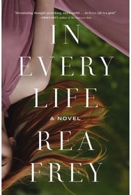 In Every Life: A Novel