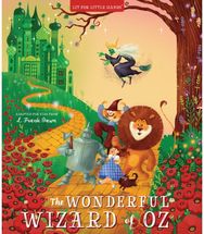 Lit for Little Hands: The Wonderful Wizard of Oz: An Activity Board Book An Activity Board Book