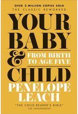Your Baby and Child From Birth to Age