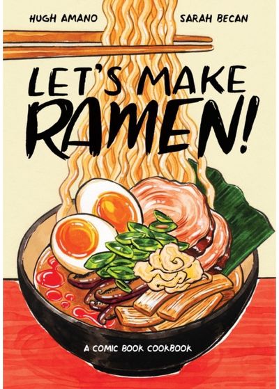 Lets Make Ramen! A Comic Book