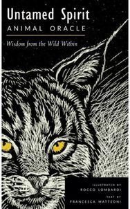 Untamed Spirit: Animal Oracle (50 Cards and Guidebook) Animal Oracle (50 Cards and Guidebook)