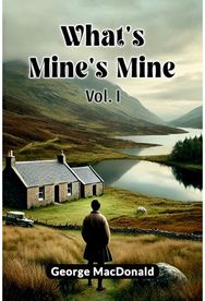 Whats Mines Mine Vol. I