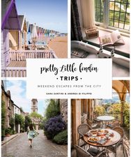 Pretty Little London: Trips: Weekend Escapes From the City Weekend Escapes From the City