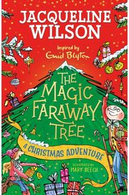Magic Faraway Tree: A Christmas Adventure