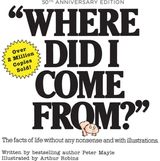 Where Did I Come An Illustrated
