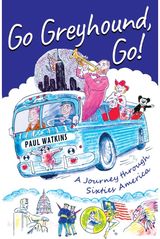 Go Greyhound, Go! A Journey Through