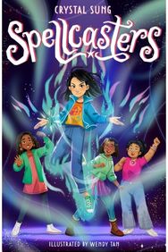 Spellcasters: Book 1 Book 1