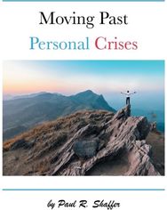 Moving Past Personal Crises