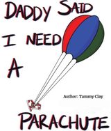 Daddy Said I Need a