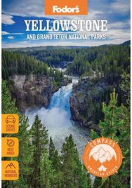 Compass American Guides: Yellowstone and Grand Teton National Parks