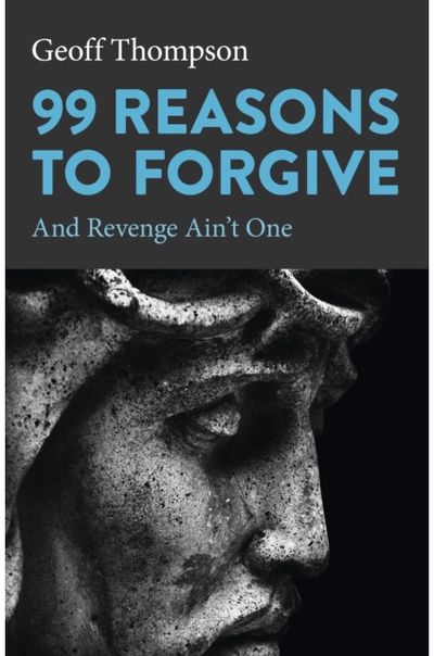 99 Reasons to And Revenge Ain't