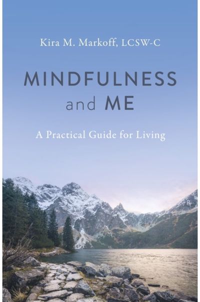 Mindfulness and Me: