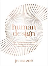 Human Design The Revolutionary