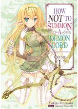 How NOT to Summon a Demon Lord Volume 1