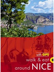 Nice Walk & Eat Sunflower Guide Walks, restaurants and recipes