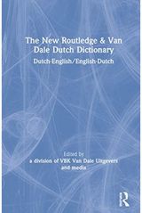 New Routledge & Van Dale Dutch Dictionary Dutch-English/Englis