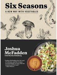Six Seasons: A New Way with Vegetables A New Way with Vegetables
