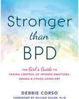 Stronger Than BPD The Girl's Guide to