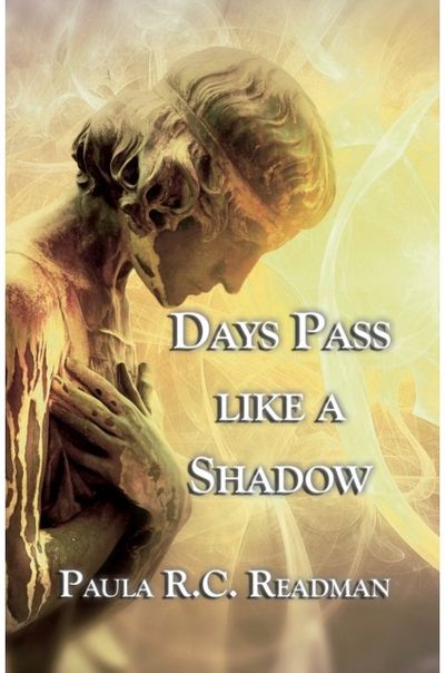 Days Pass Like a Shadow