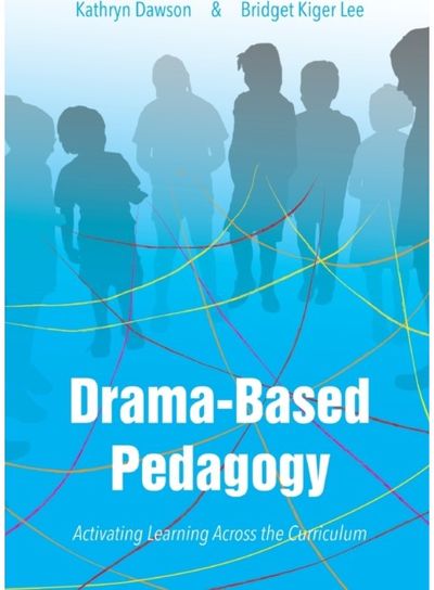 Drama-based Pedagogy Activating Learning