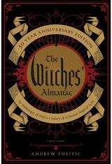 Witches Almanac 50 Year Anniversary Edition An Anthology of Half