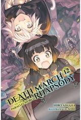 Death March to the Parallel World Rhapsody, Vol. 12 (light novel)