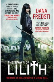 Spawn of Lilith: A Lilith Novel A Lilith Novel
