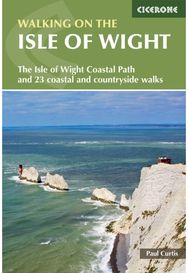 Walking on the Isle of Wight The Isle of Wight Coastal Path and 23 coastal and countryside walks