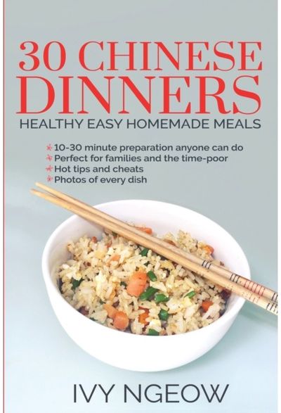 30 Chinese Dinners Healthy Easy