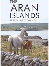 Aran Islands At the Edge of the