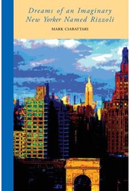Dreams of an Imaginary New Yorker Named Rizzoli