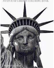 NYC Liberty mega Coloring Book sir Michael Limited edition: New York City Statue of Liberty mega Coloring Book sir Michael of Liberty mega Coloring Book sir Michael