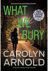 What We Bury A totally gripping,