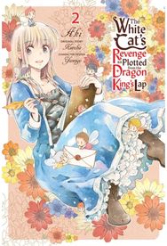 White Cats Revenge as Plotted from the Dragon Kings Lap, Vol. 2