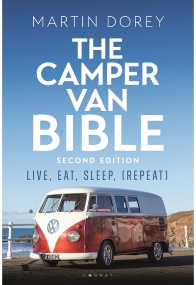 Camper Van Bible 2nd Live, Eat, Sleep