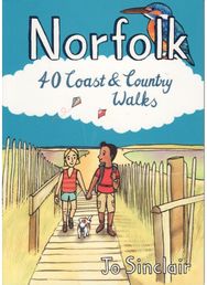 Norfolk Pocket Mountains: 40 Coast and Country Walks 40 Coast and Country Walks
