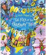 Magic Faraway Tree: The Folk of the Faraway Tree Deluxe Edition Book 3