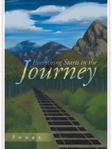 Everything Starts in the Journey