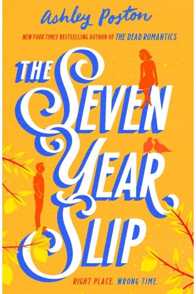 Seven Year Slip