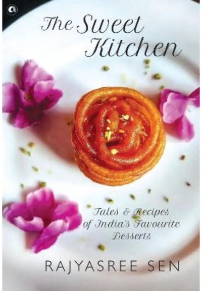 SWEET KITCHEN Tales and Recipes of