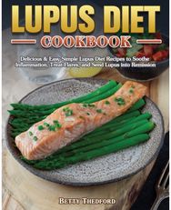 Lupus Diet Cookbook