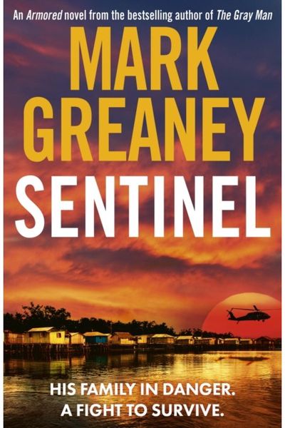 Sentinel The relentlessly