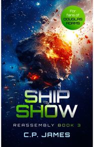 Ship Show: A Humorous Space Opera A Humorous Space Opera
